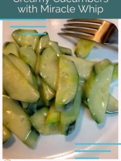 Creamy Cucumbers with Miracle Whip