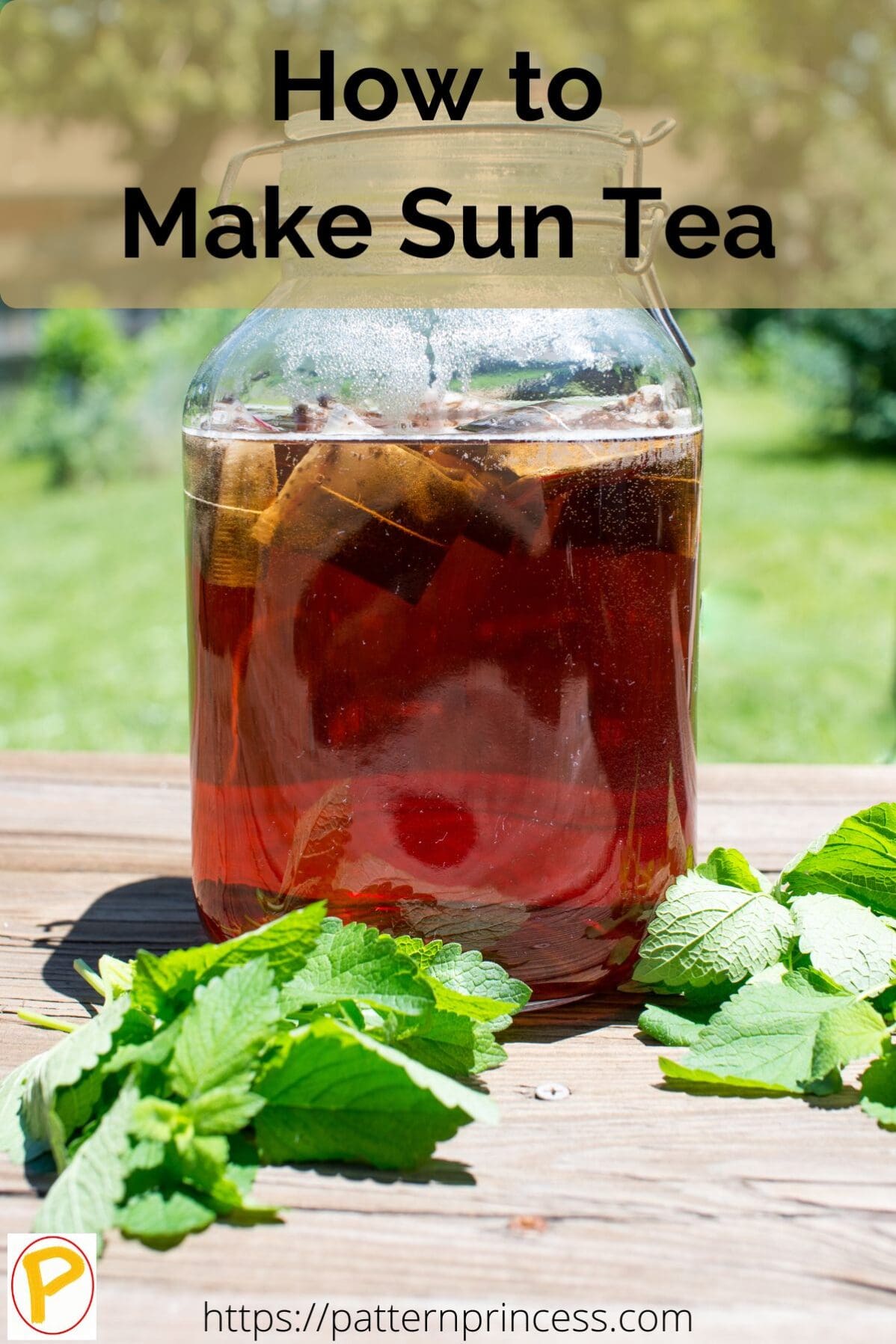 How to Make Sun Tea