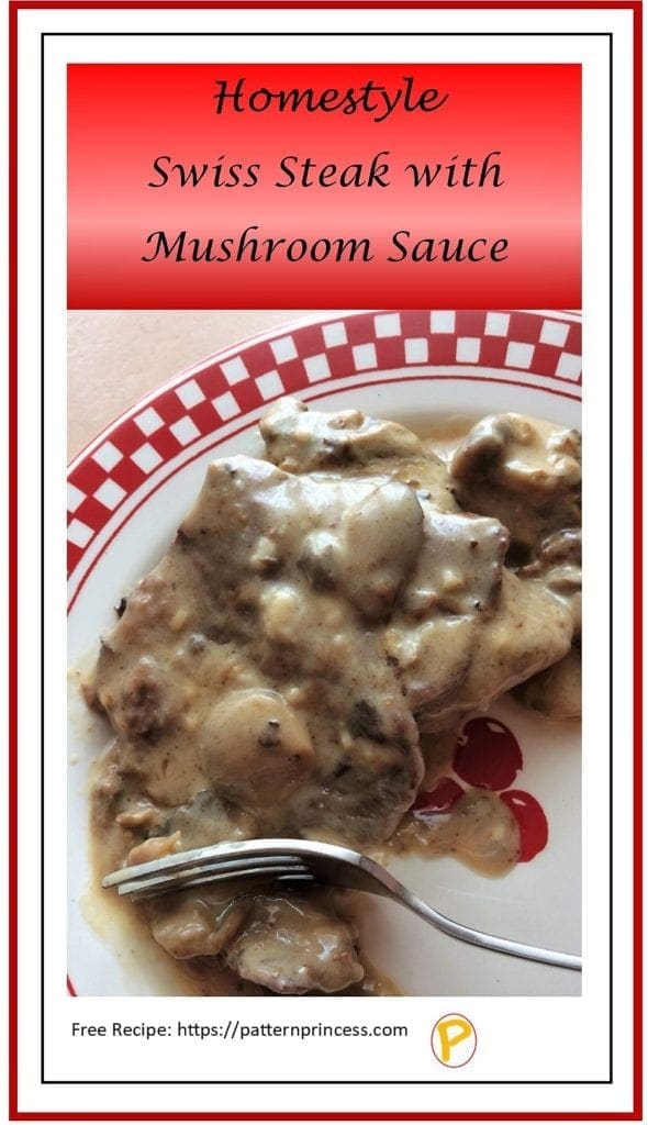 Homestyle Swiss Steak with Mushroom Sauce