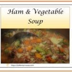 Ham and Vegetable Soup