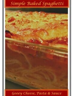 Simple Baked Spaghetti 2