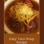 Easy Taco Soup Recipe