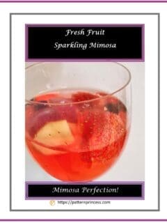 Fresh Fruit Sparkling Mimosa 1