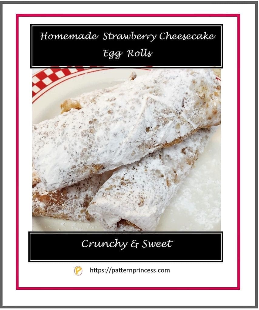 Homemade Strawberry Cheesecake Egg Rolls