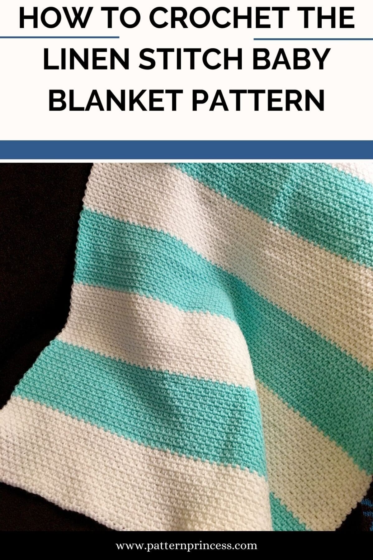 How to Crochet the Linen Stitch Baby Blanket Pattern