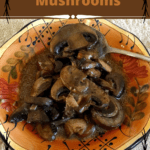 Savory Slow Cooker Mushrooms