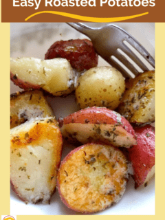 Easy Roasted Potatoes