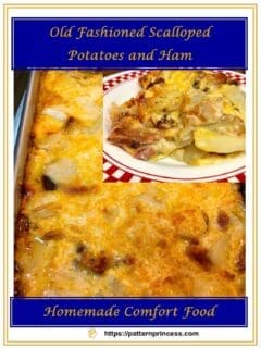 Old Fashion Scalloped Potatoes and Ham