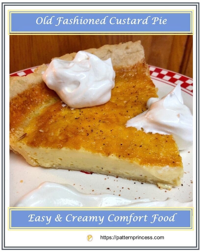 Old Fashioned Custard Pie