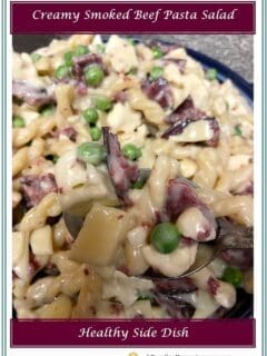 Creamy Smoked Beef Pasta Salad