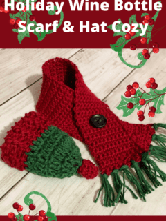 Holiday Wine Bottle Scarf & Hat Cozy