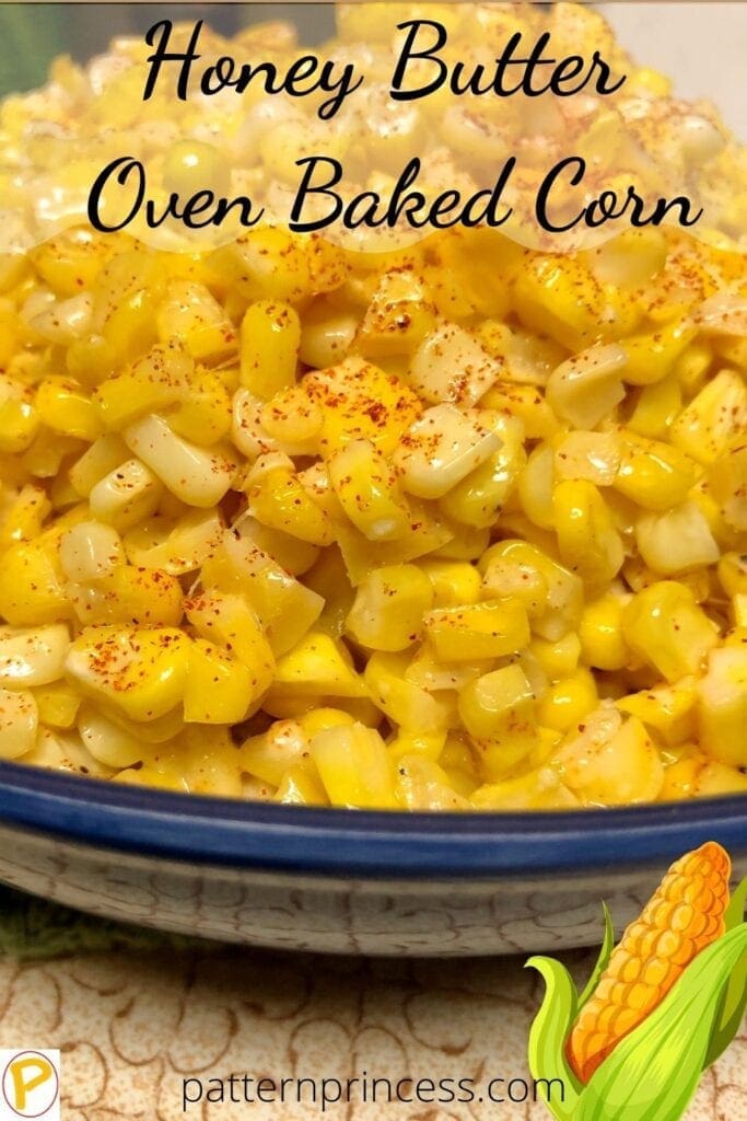 Honey Butter Oven Baked Corn