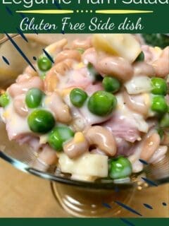 Legume Ham Salad in a Fancy Glass Cup