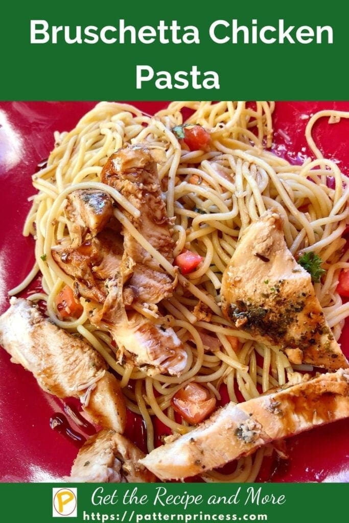 Bruschetta Chicken Pasta