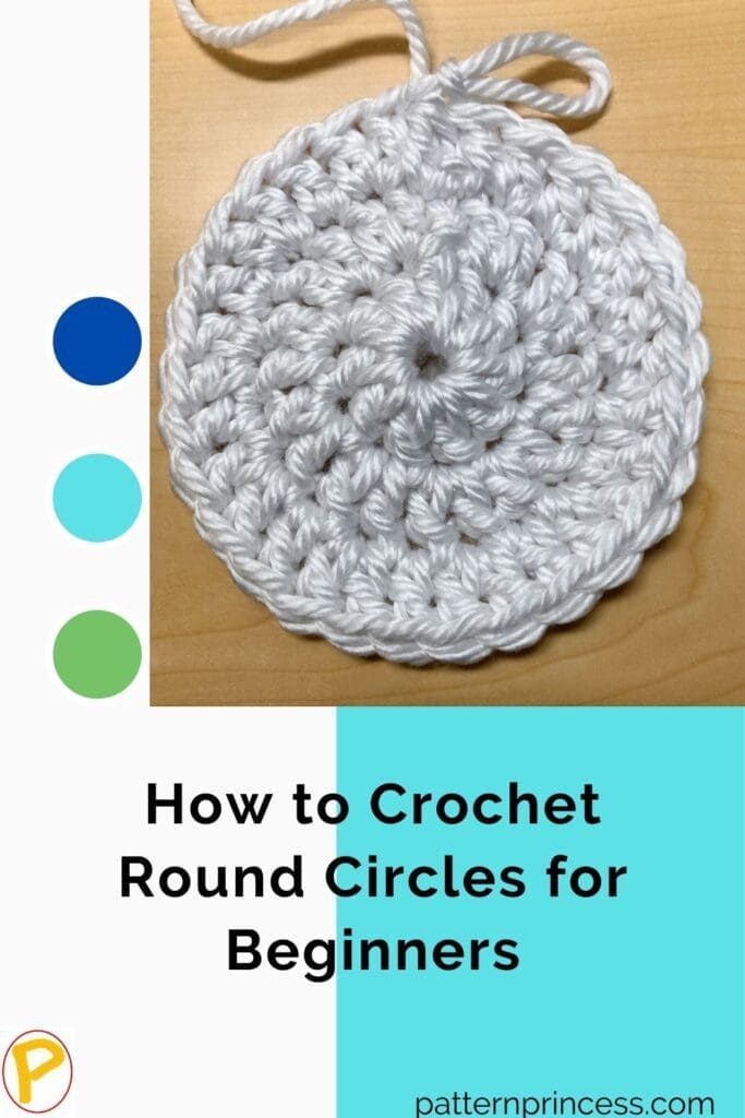 How to Crochet Round Circles for Beginners