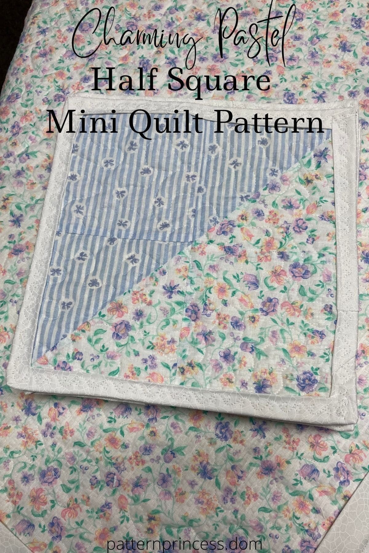 Charming Pastel Half Square Mini Quilt Pattern