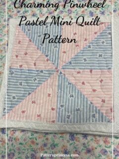 Charming Pinwheel Pastel Mini Quilt Pattern