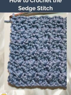 How to Crochet the Sedge Stitch