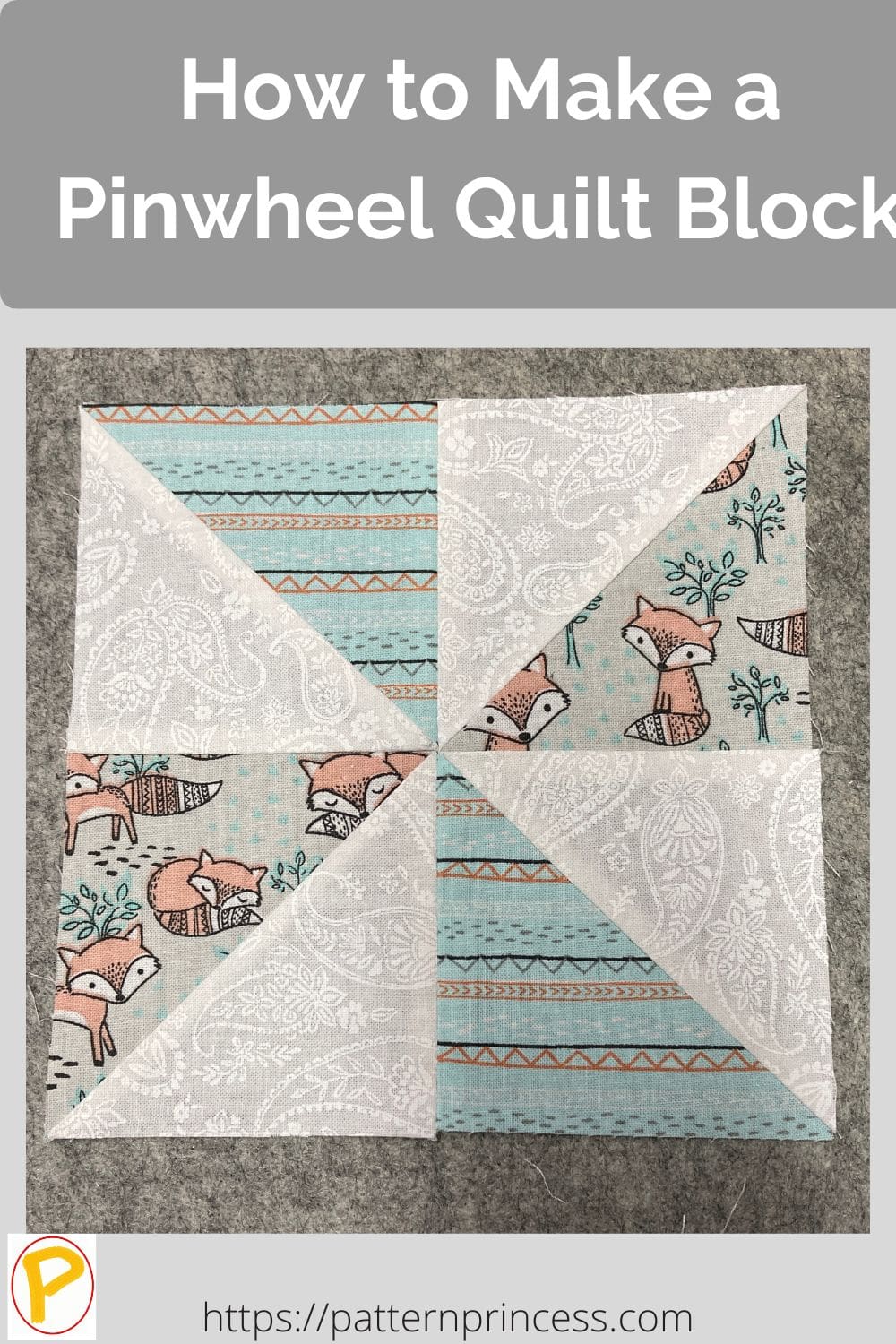 How to Make a Pinwheel Quilt Block