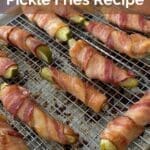 Bacon Wrapped Pickle Fries Recipe