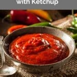 Homemade Chili Sauce with Ketchup