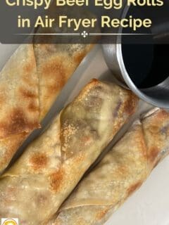 Crispy Beef Egg Rolls in Air Fryer Recipe