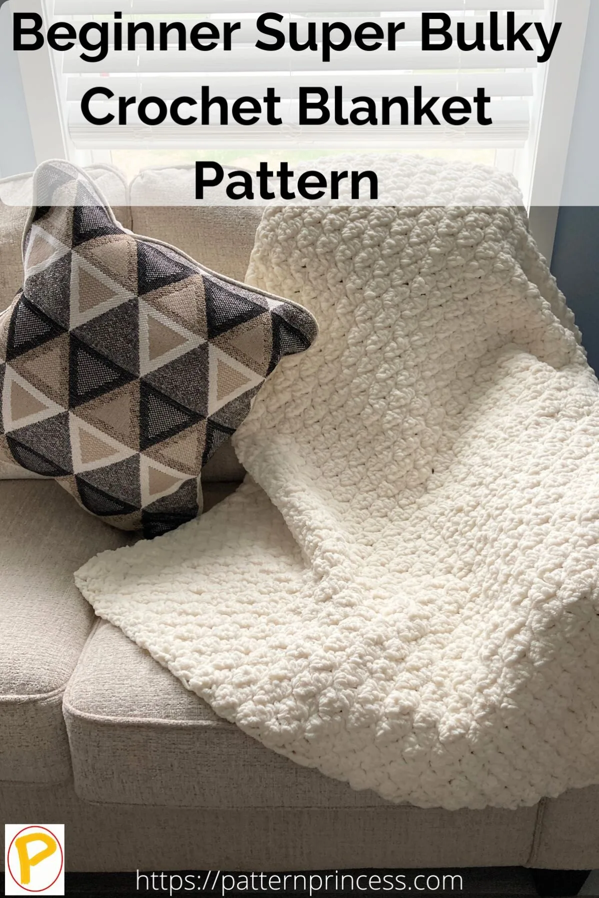 Beginner Super Bulky Crochet Blanket Pattern