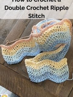 How to Crochet a Double Crochet Ripple Stitch