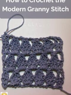 How to Crochet the Modern Granny Stitch