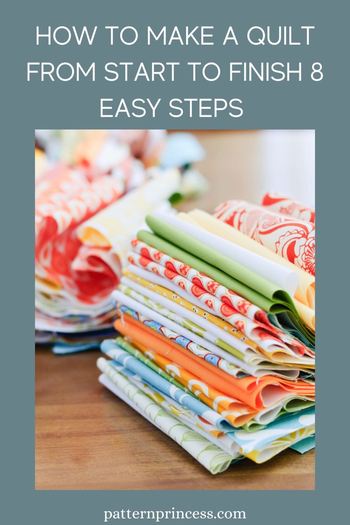 How to Make a Quilt from Start to Finish 8 Easy Steps