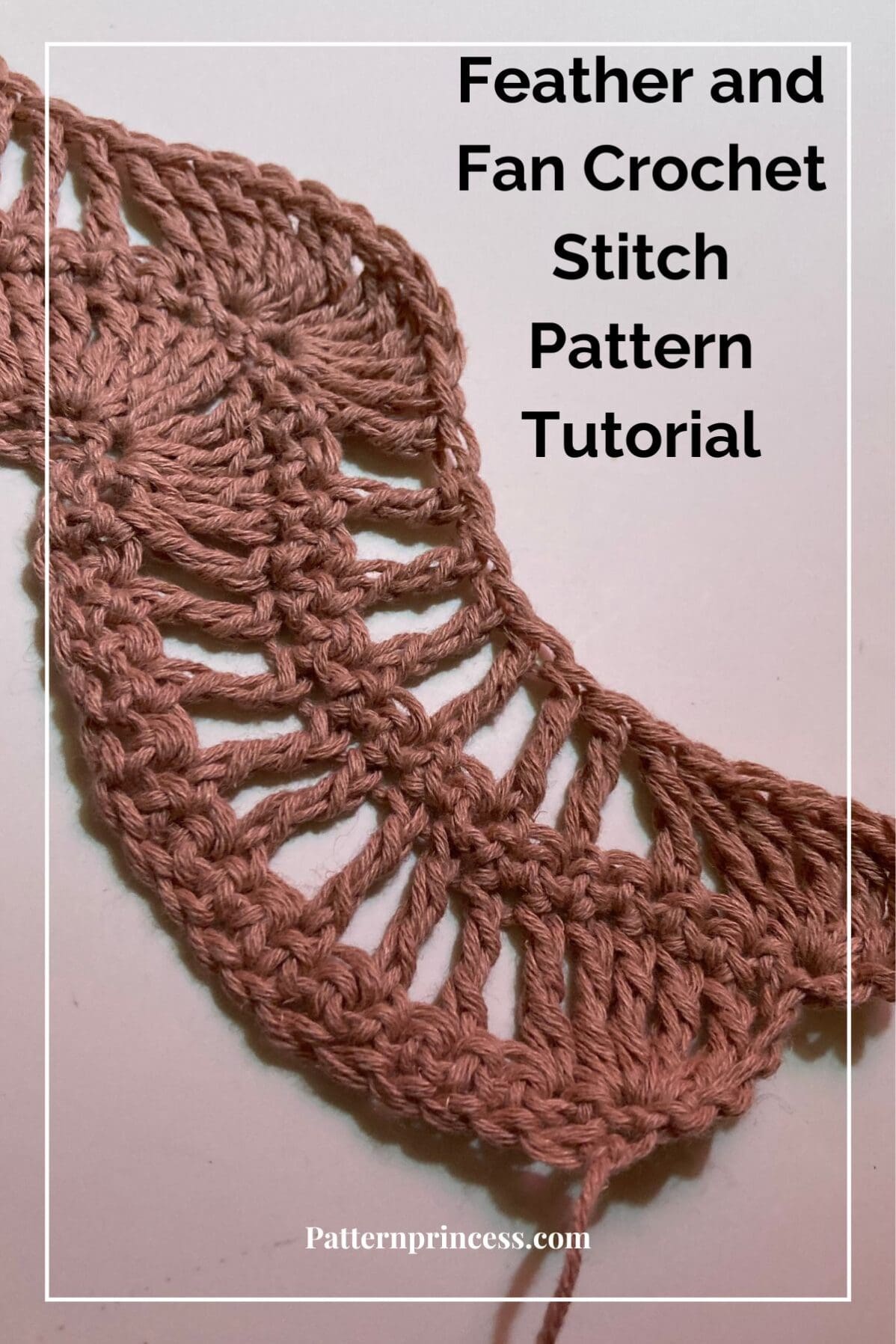 Feather and Fan Crochet Stitch Pattern Tutorial