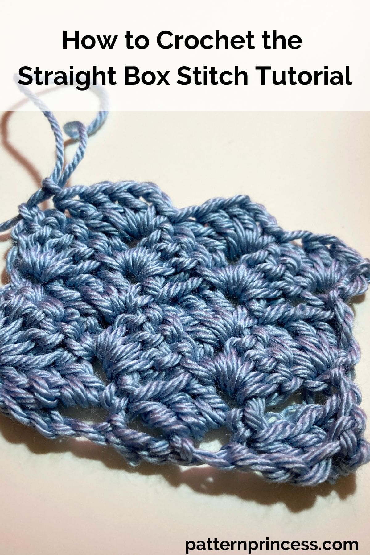 How to Crochet the Straight Box Stitch Tutorial