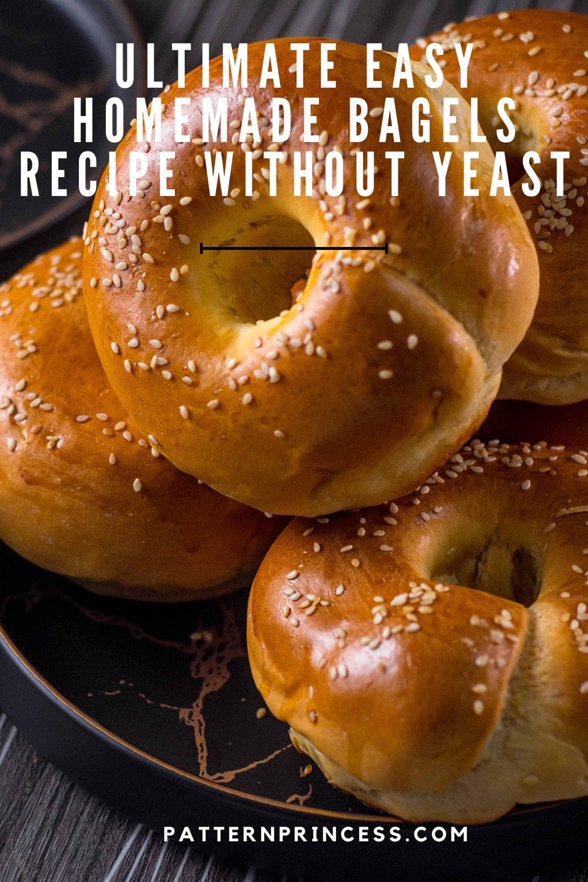 Ultimate Easy Homemade Bagels Recipe Without Yeast