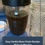 Easy Vanilla Bean Paste Recipe Make in Minutes