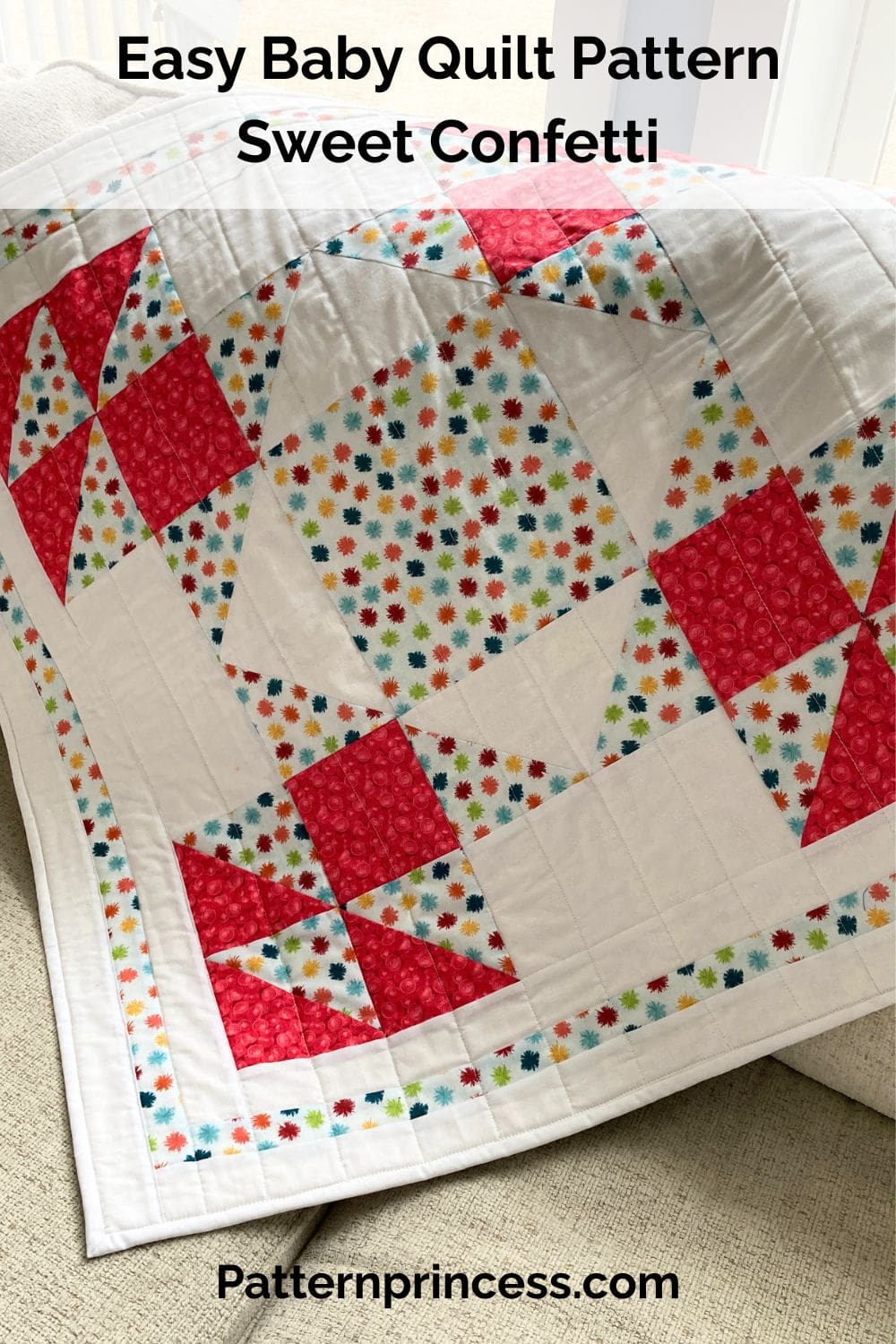 Easy Baby Quilt Pattern - Sweet Confetti