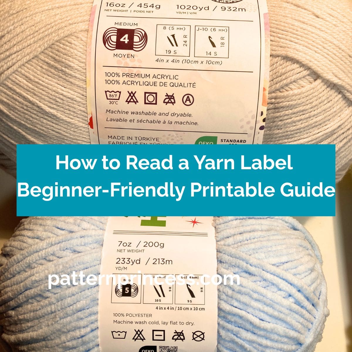 How to Read a Yarn Label Beginner-Friendly Printable Guide