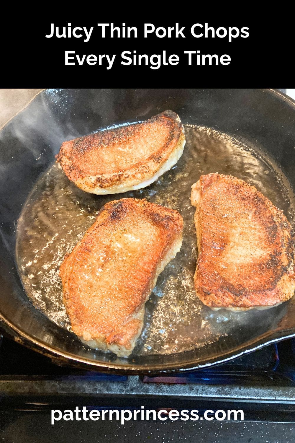 Juicy Thin Pork Chops Every Single Time