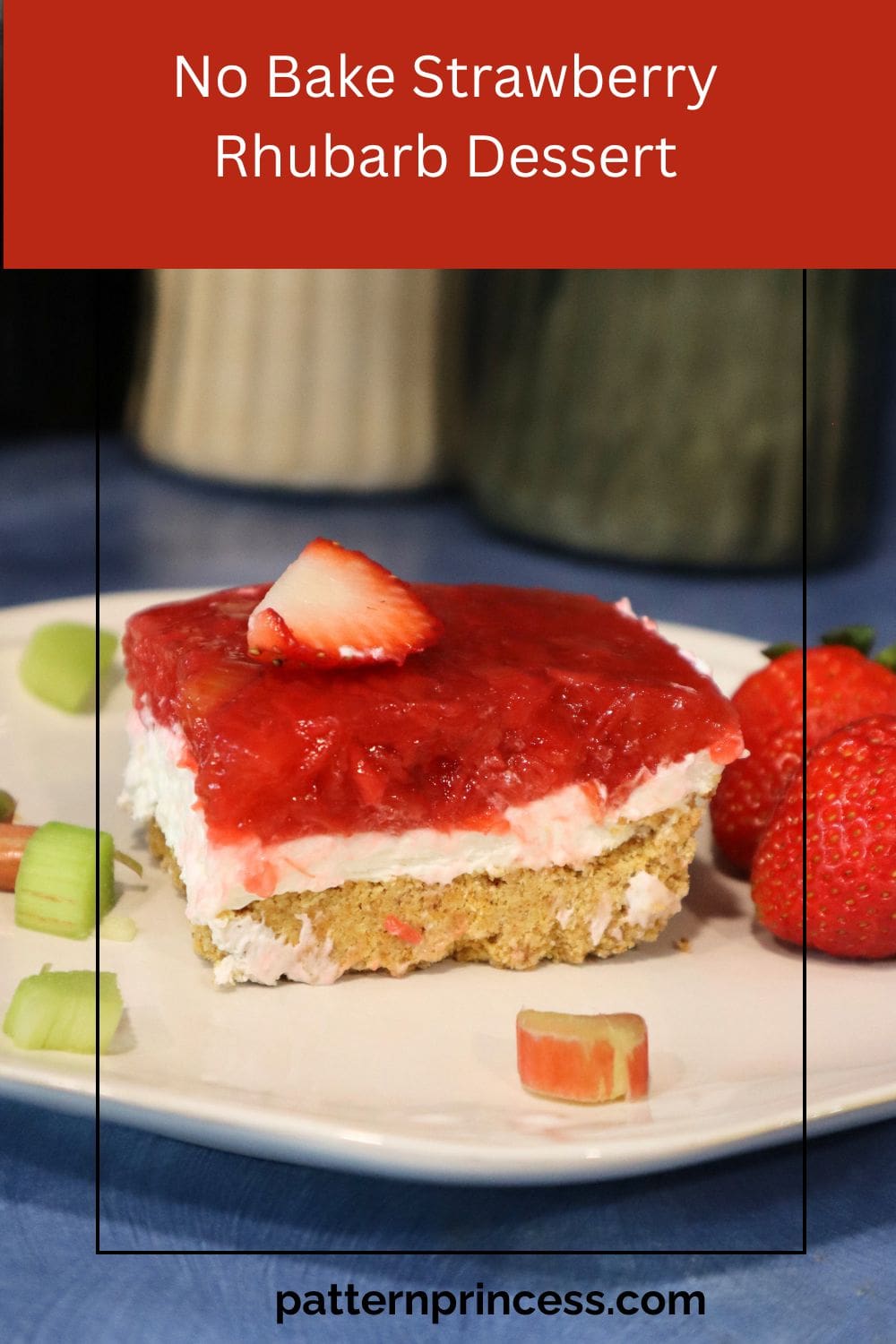 No Bake Strawberry Rhubarb Dessert